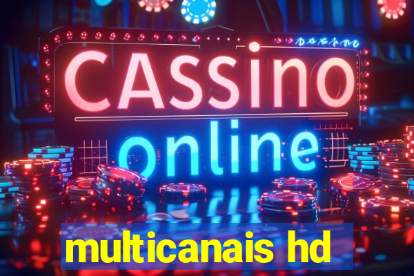 multicanais hd